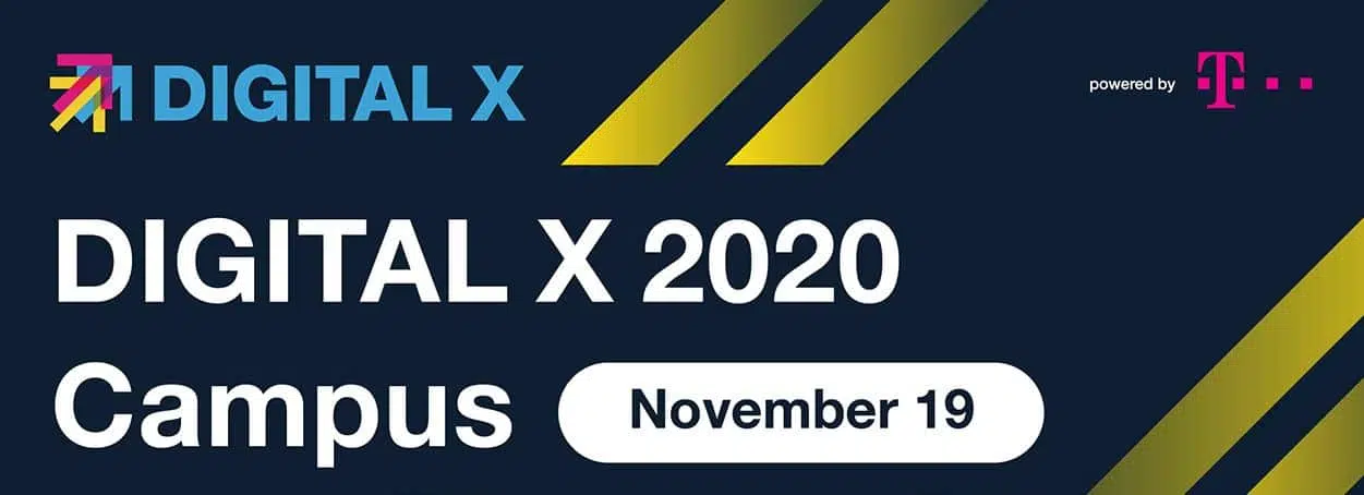 Postponed: DIGITAL X CAMPUS - We are part of it! 1 Messebanner Digital X englisch